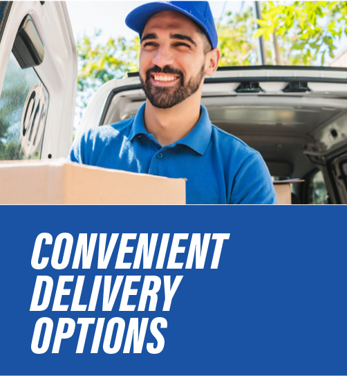 Convenient Delivery Options